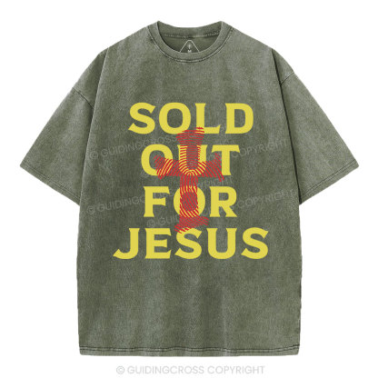 Sold Out For Jesus Christian Washed T-Shirt