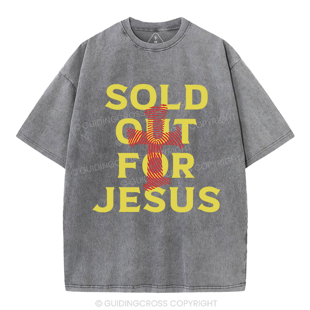 Sold Out For Jesus Christian Washed T-Shirt