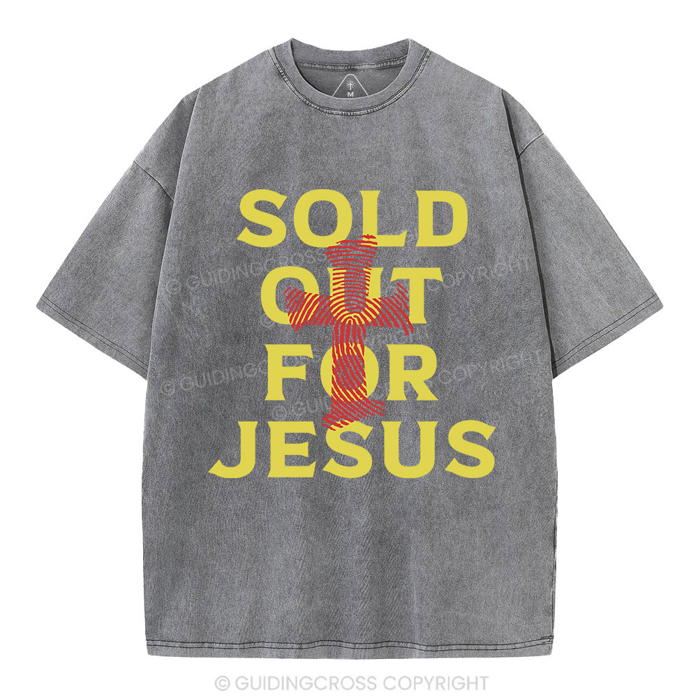 Sold Out For Jesus Christian Washed T-Shirt