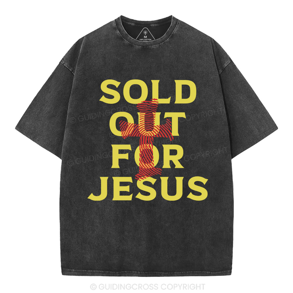 Sold Out For Jesus Christian Washed T-Shirt