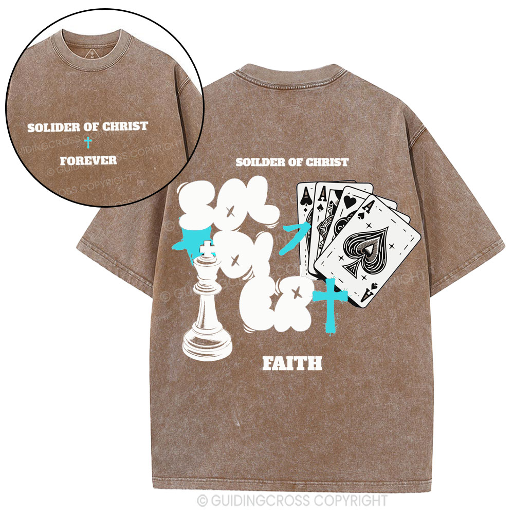 Solder Of Christ Faith Christian Washed T-Shirt
