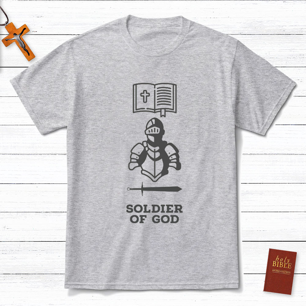 Soldier Of God Christian T-Shirt