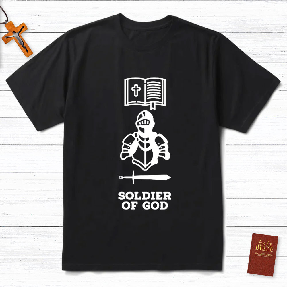 Soldier Of God Christian T-Shirt