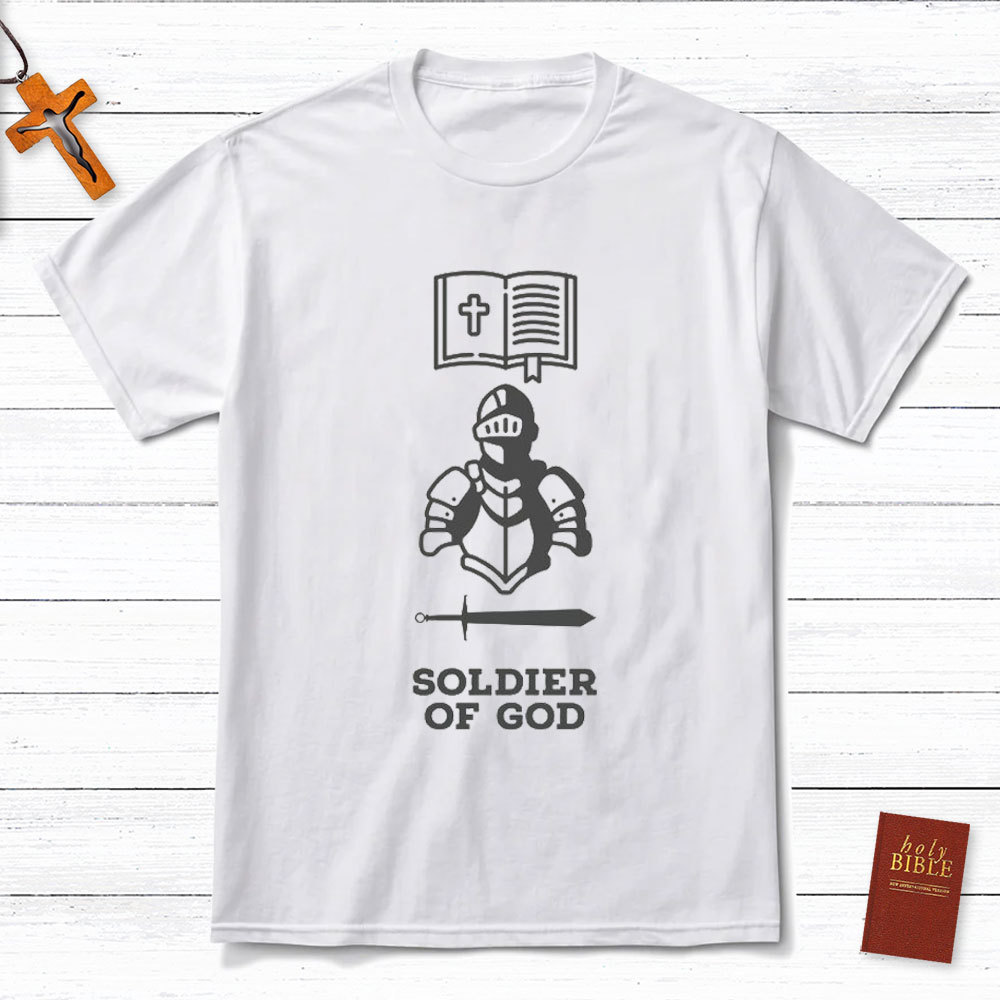 Soldier Of God Christian T-Shirt