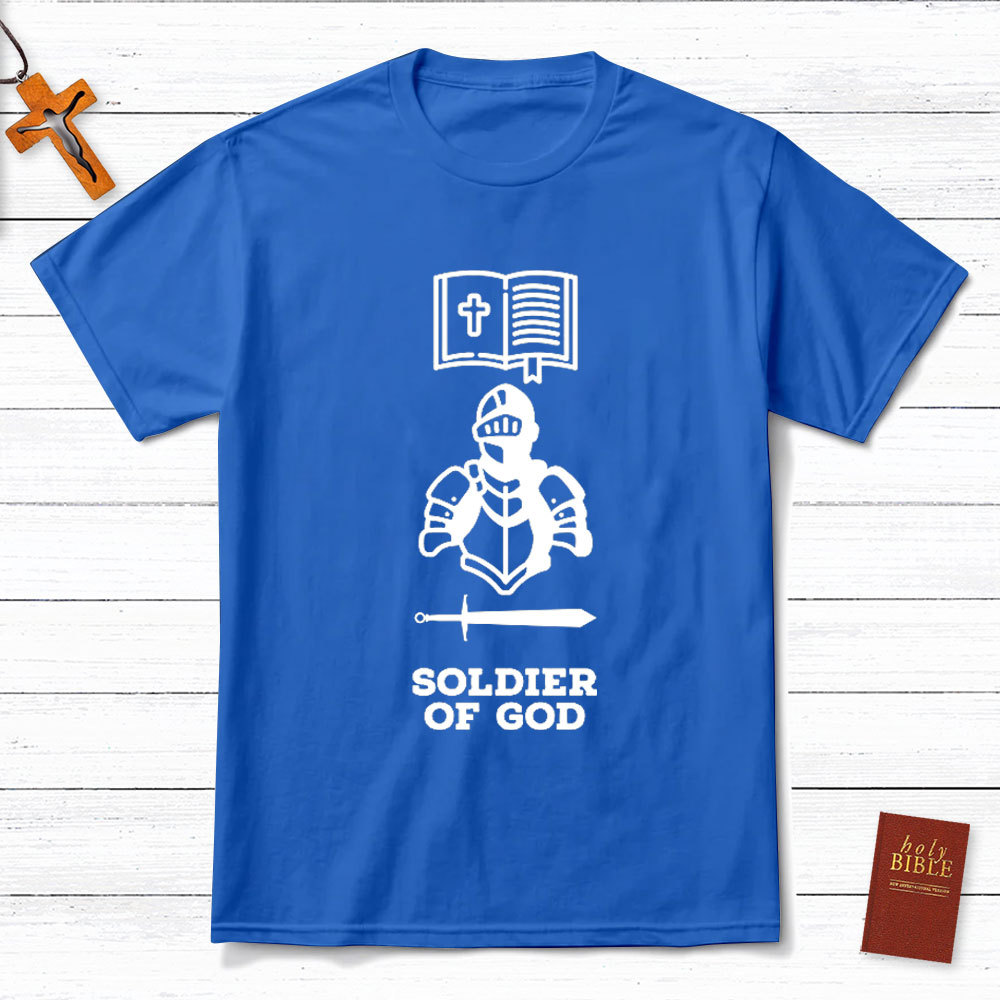 Soldier Of God Christian T-Shirt