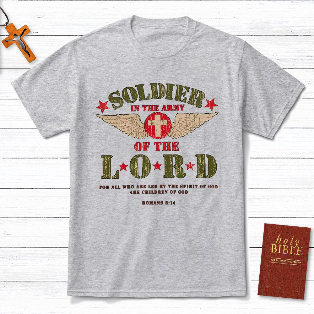 Soldier Of The Lord Christian T-Shirt