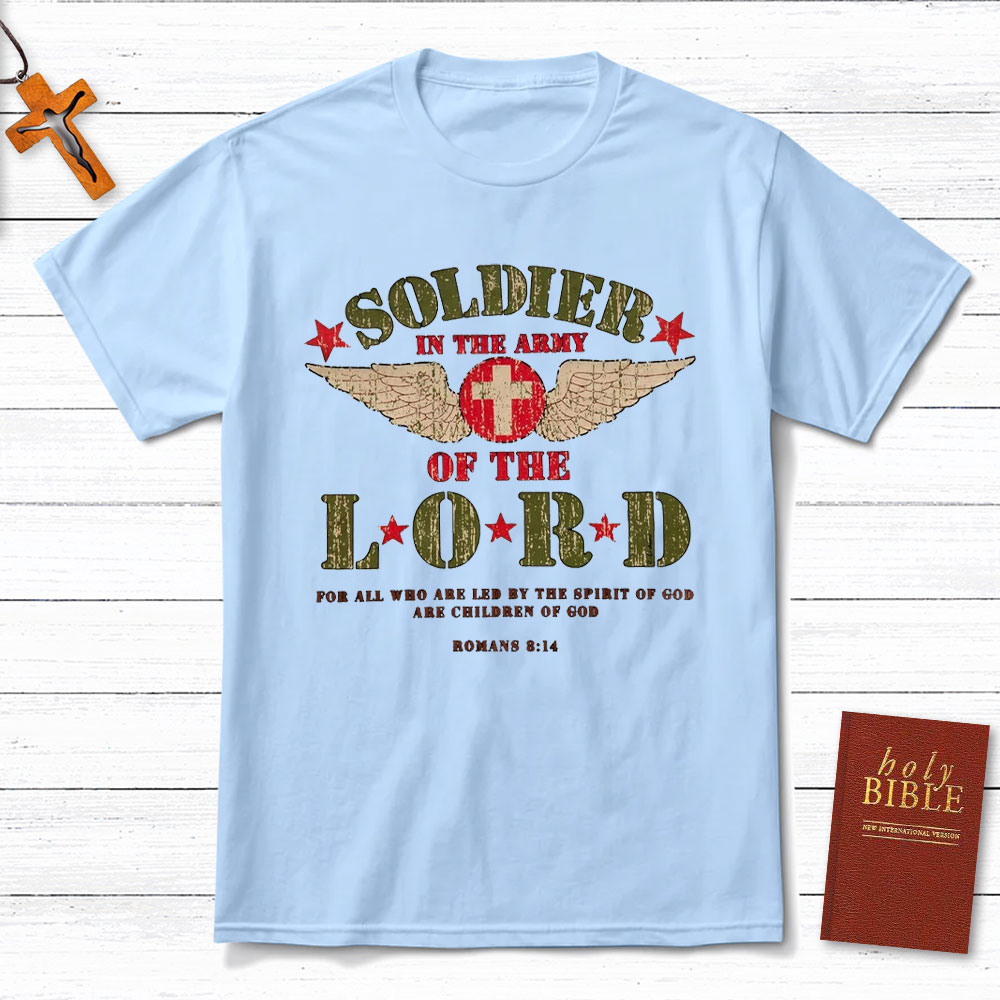 Soldier Of The Lord Christian T-Shirt