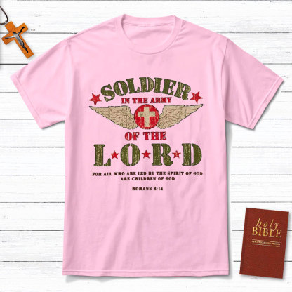 Soldier Of The Lord Christian T-Shirt
