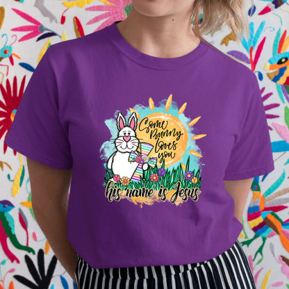 Some Bunny Loves You He Name Is Jesus Christian T-Shirt