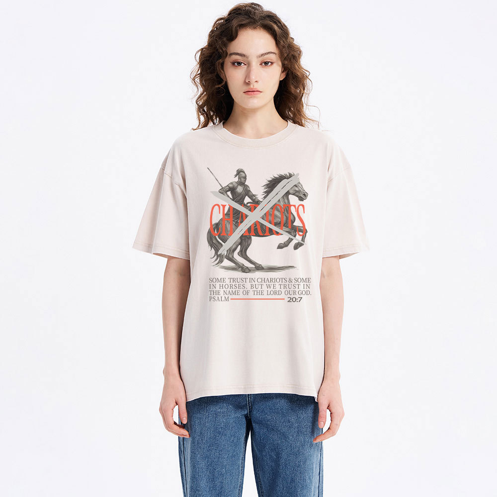 Some Trust In Charoiots&Some In Horses Christian Washed T-Shirt