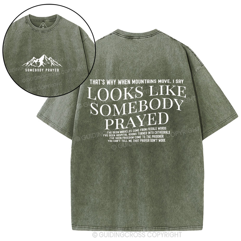 Somebody Prayer Christian Washed T-Shirt