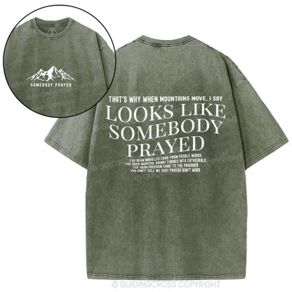 Somebody Prayer Christian Washed T-Shirt