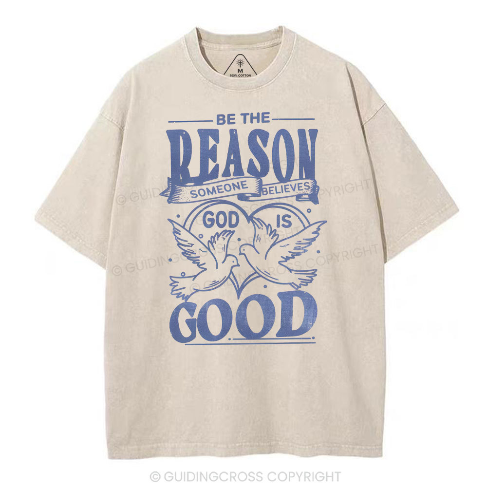 Someone Believes God Is Good Christian Washed T-Shirt