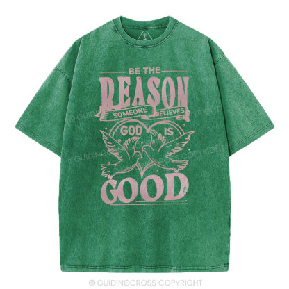 Someone Believes God Is Good Christian Washed T-Shirt