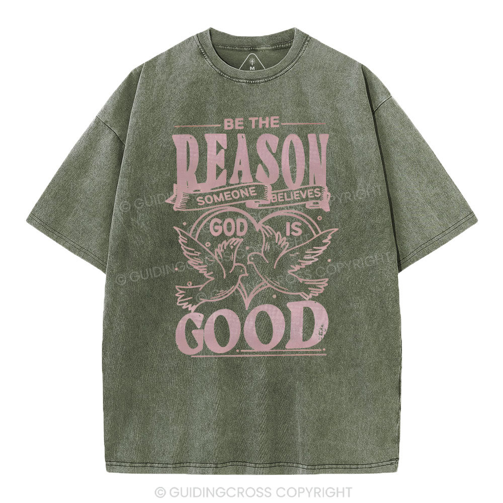 Someone Believes God Is Good Christian Washed T-Shirt