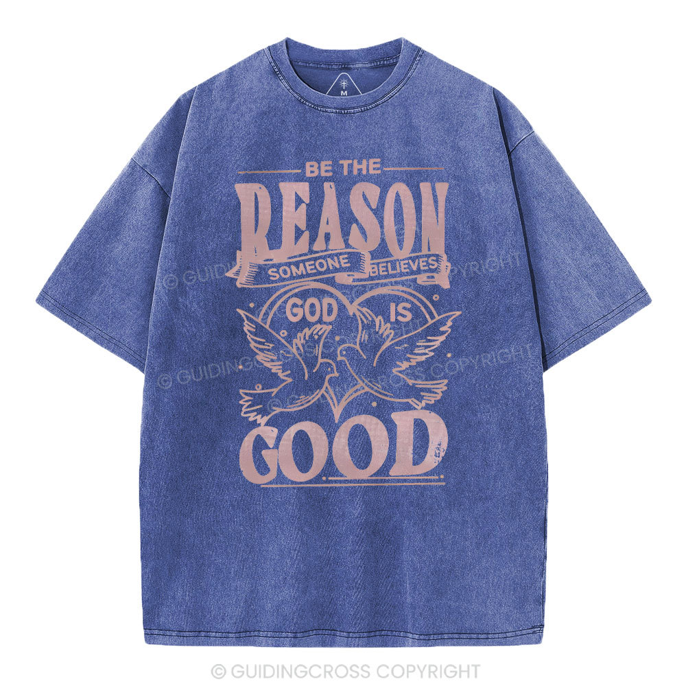 Someone Believes God Is Good Christian Washed T-Shirt