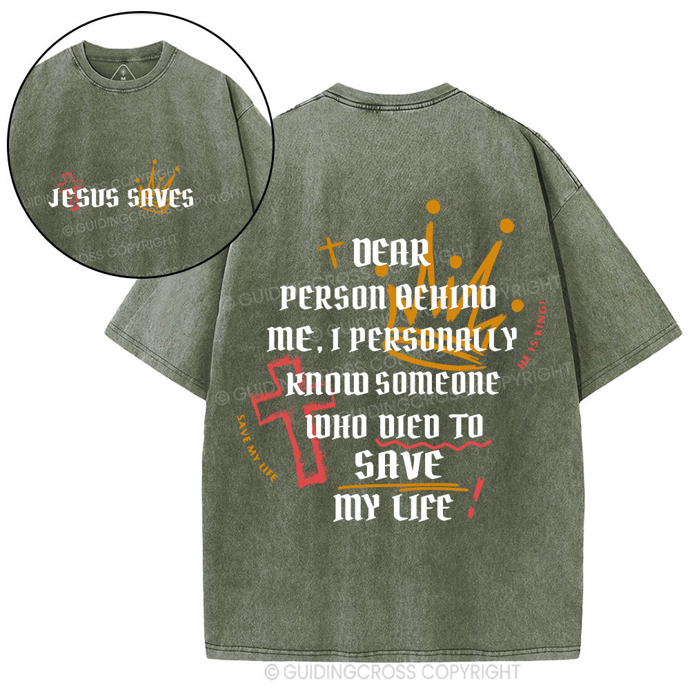 Someone Who Died To Save My Life Christian Washed T-Shirt