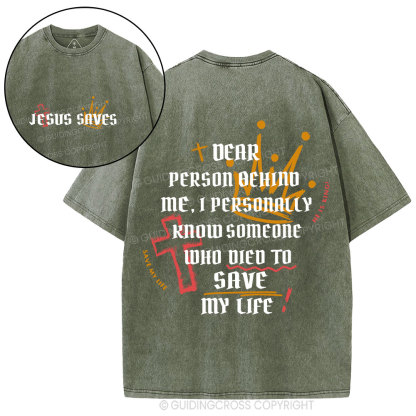 Someone Who Died To Save My Life Christian Washed T-Shirt