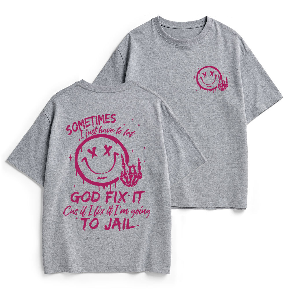 Sometimes I Just Have To Let Christian Heavy Cotton T-Shirt
