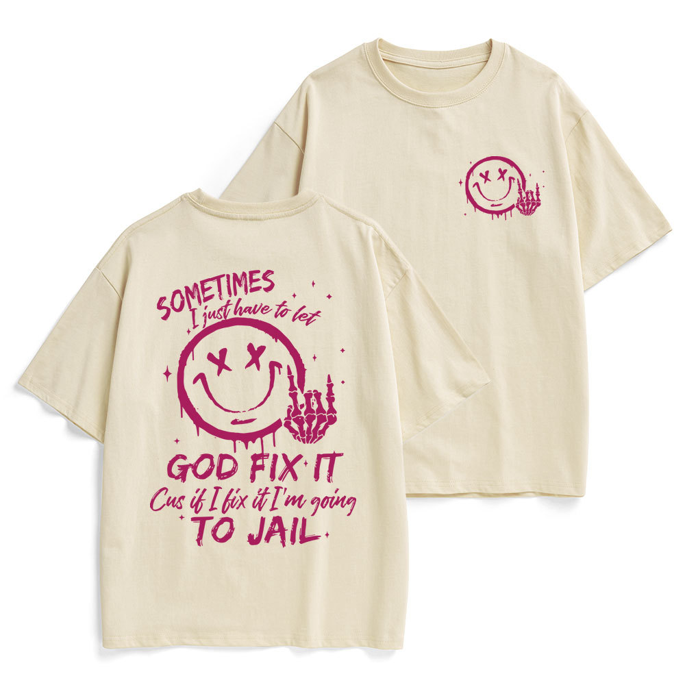 Sometimes I Just Have To Let Christian Heavy Cotton T-Shirt