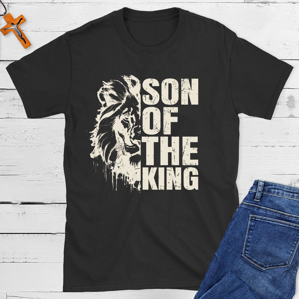Son Of The King Christian T-Shirt