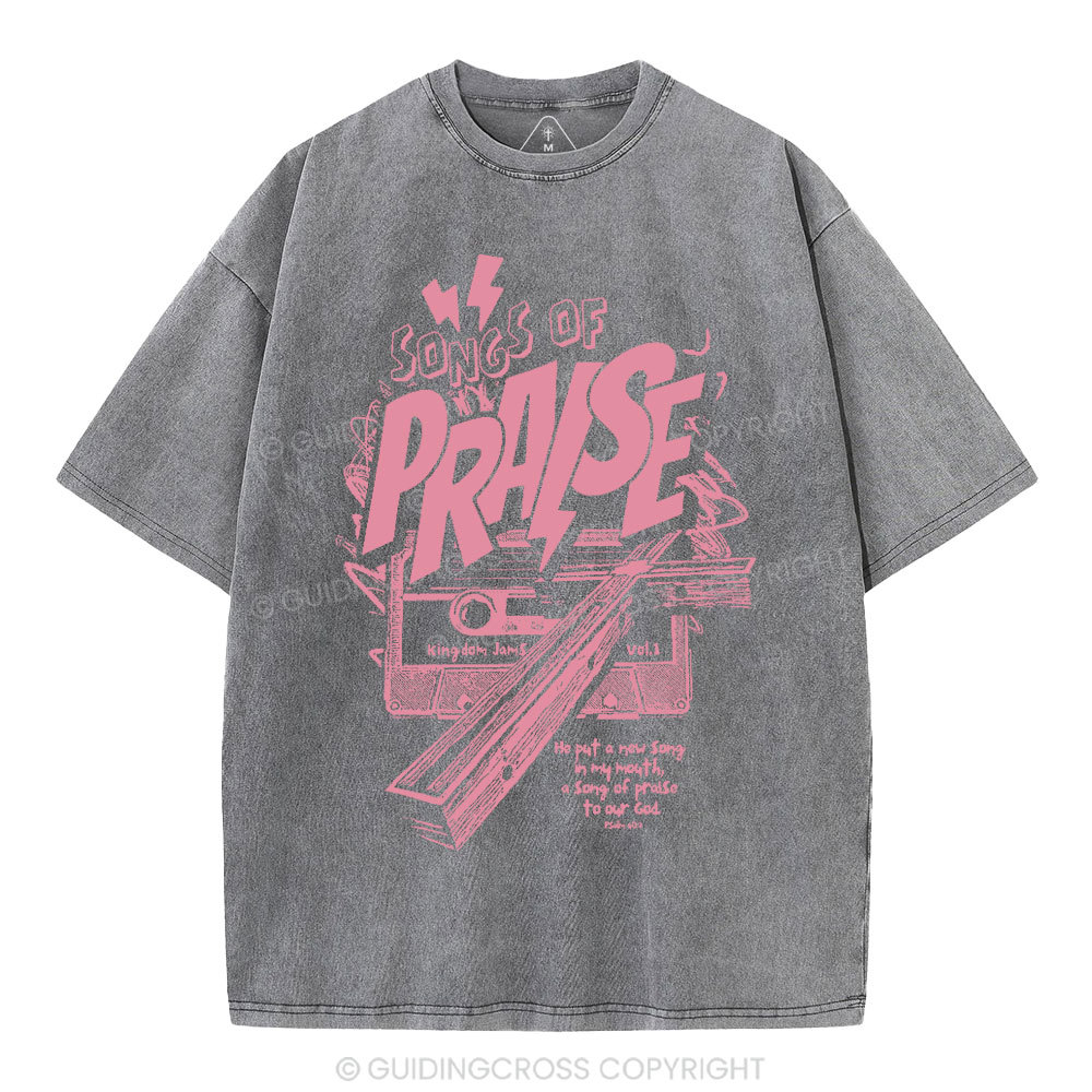 Song Of Song Praise Christian Washed T-Shirt