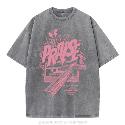 Song Of Song Praise Christian Washed T-Shirt