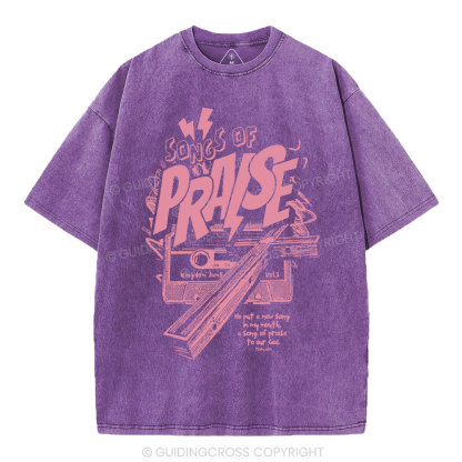 Song Of Song Praise Christian Washed T-Shirt