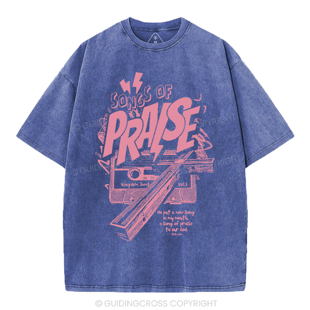 Song Of Song Praise Christian Washed T-Shirt