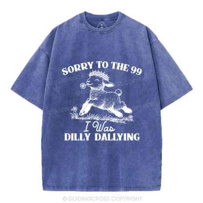 Sorry To The 99 Christian Washed T-Shirt