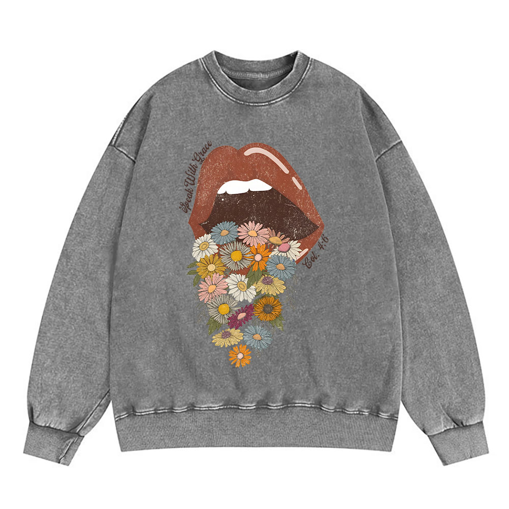 Speak With Grace Christian Washed Sweatshirt