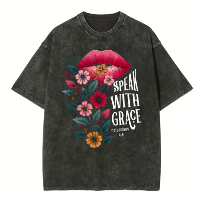 Speak With Grace Christian Washed T-Shirt