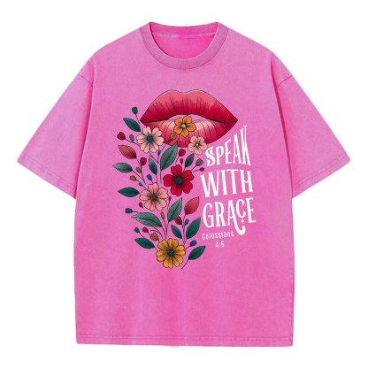 Speak With Grace Christian Washed T-Shirt