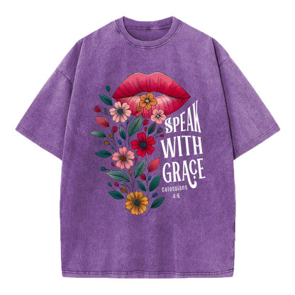 Speak With Grace Christian Washed T-Shirt