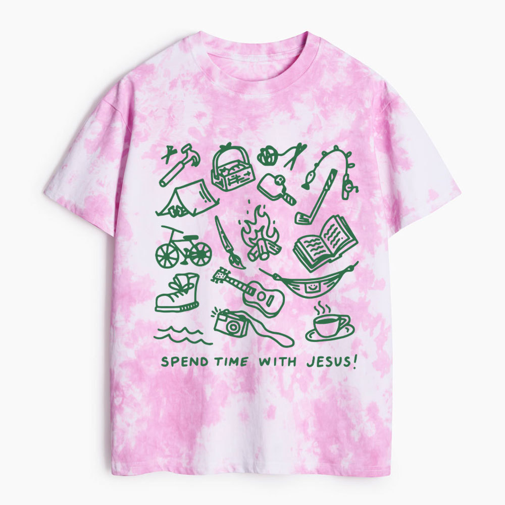 Spend Time With Jesus Christian Heavy Cotton Tie Dye T-Shirt