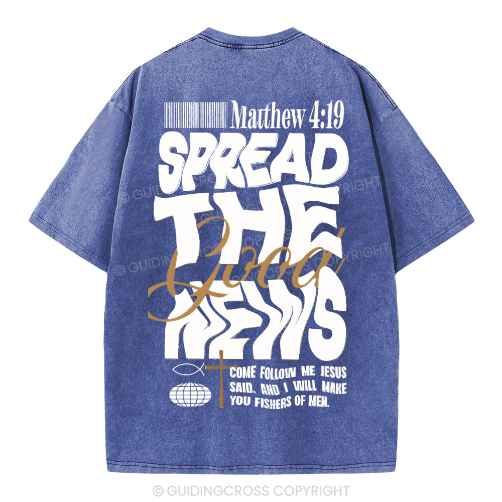 Speread THe Good News Christian Washed T-Shirt