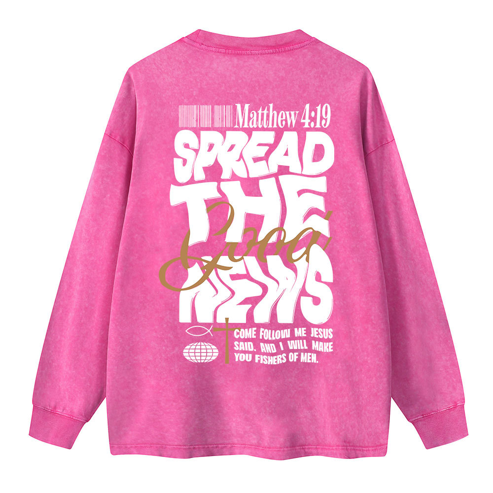 Speread The Good News Washed Long Sleeve T-Shirt