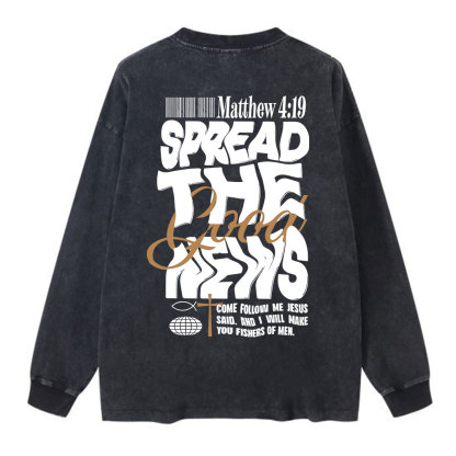 Speread The Good News Washed Long Sleeve T-Shirt