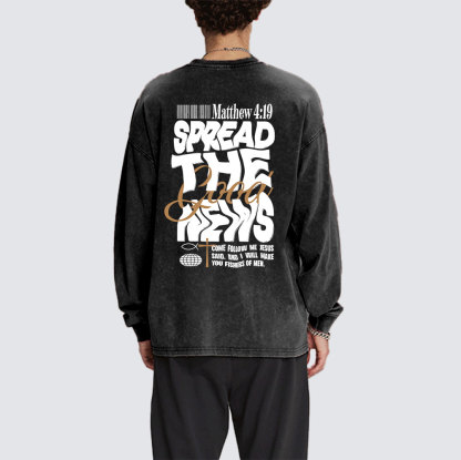Speread The Good News Washed Long Sleeve T-Shirt