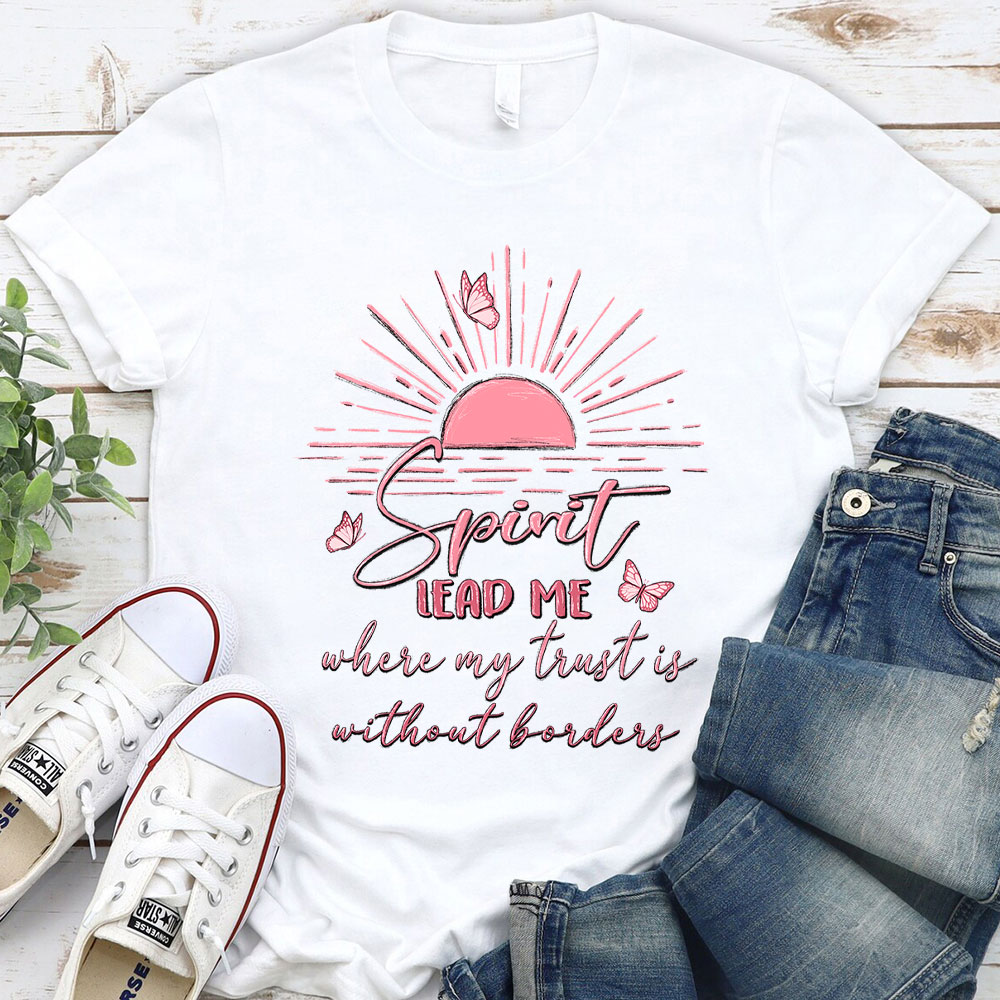 Spirit Leads Me Bible verse T Shirt