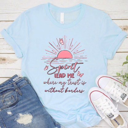 Spirit Lead Me Christian T-Shirt