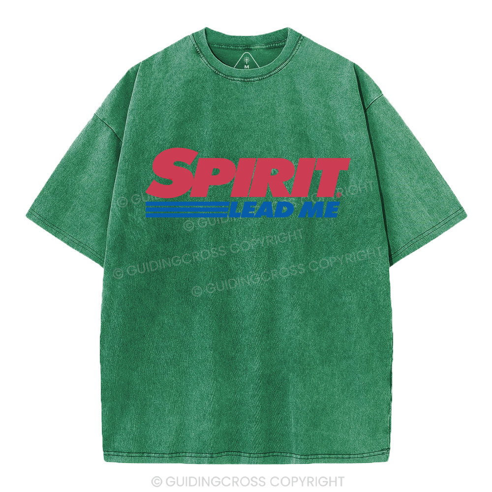Spirit Lead Me Christian Washed T-Shirt