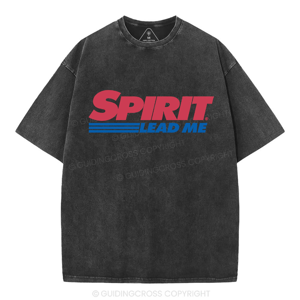 Spirit Lead Me Christian Washed T-Shirt