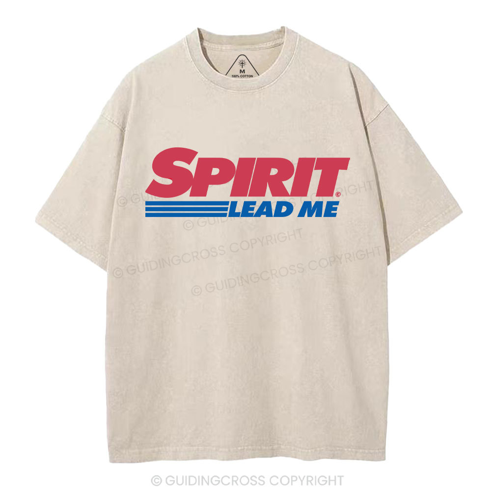 Spirit Lead Me Christian Washed T-Shirt