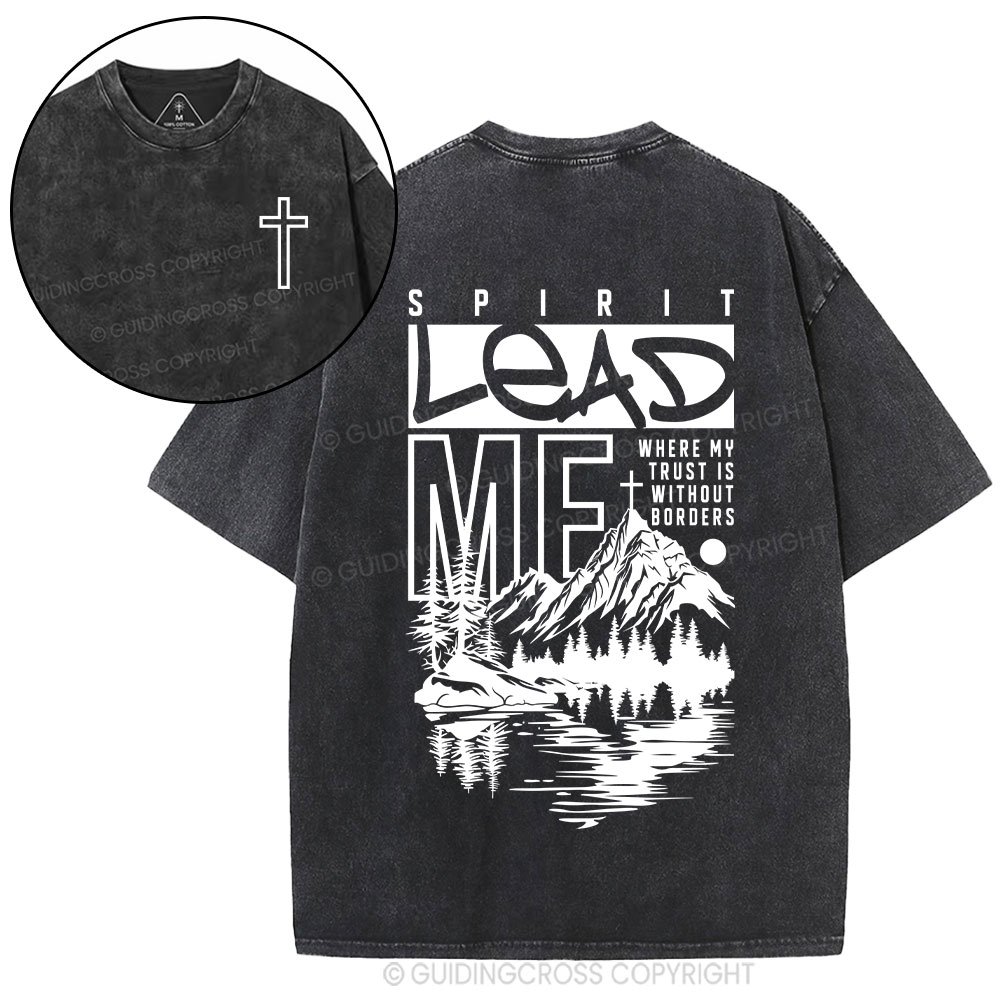 Spirit Lead Me Christian Washed T-Shirt