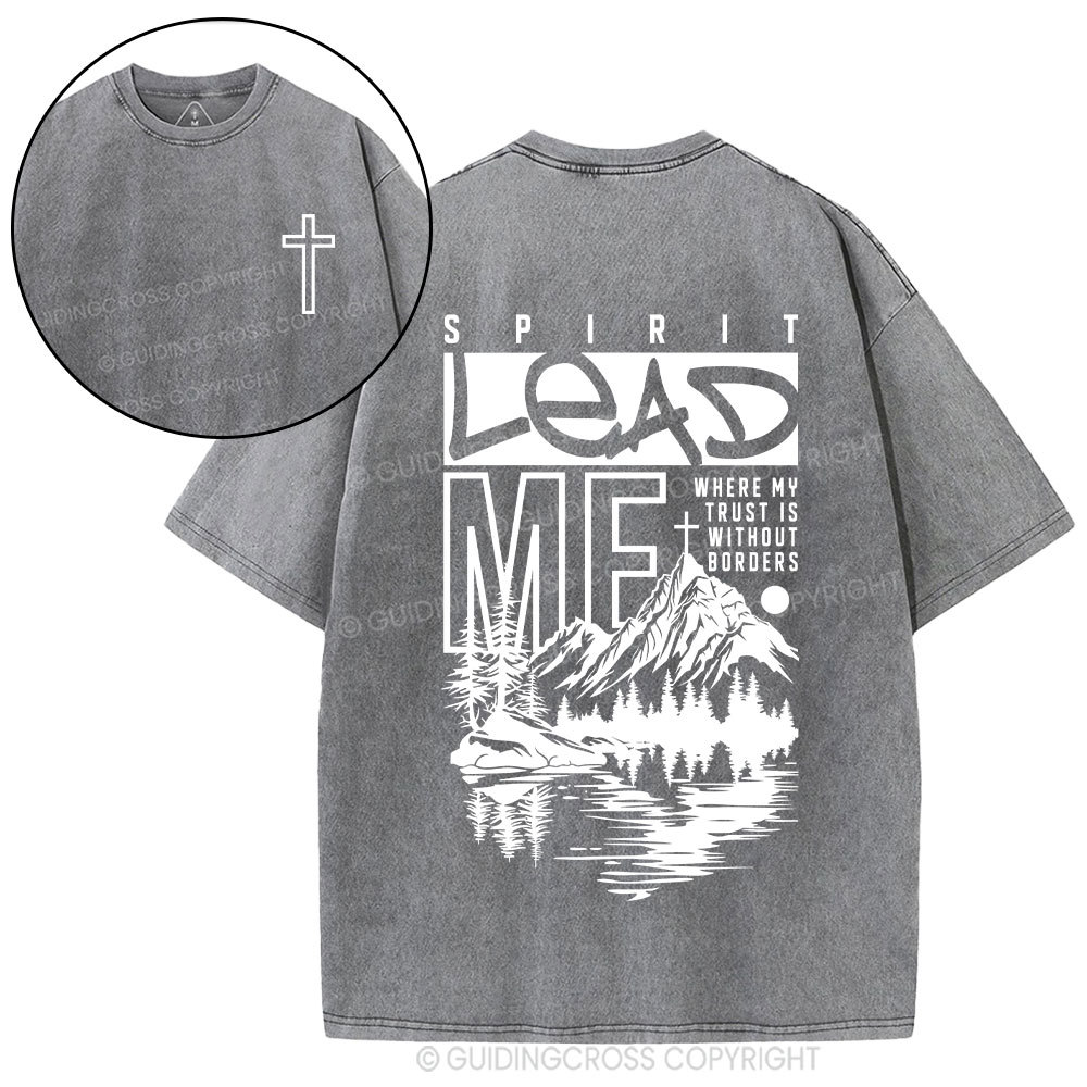 Spirit Lead Me Christian Washed T-Shirt