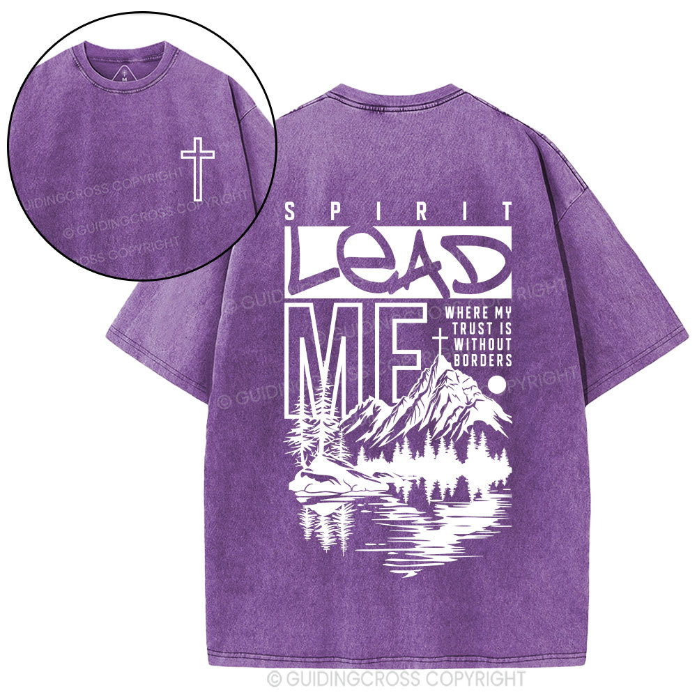 Spirit Lead Me Christian Washed T-Shirt