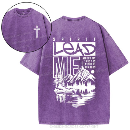 Spirit Lead Me Christian Washed T-Shirt