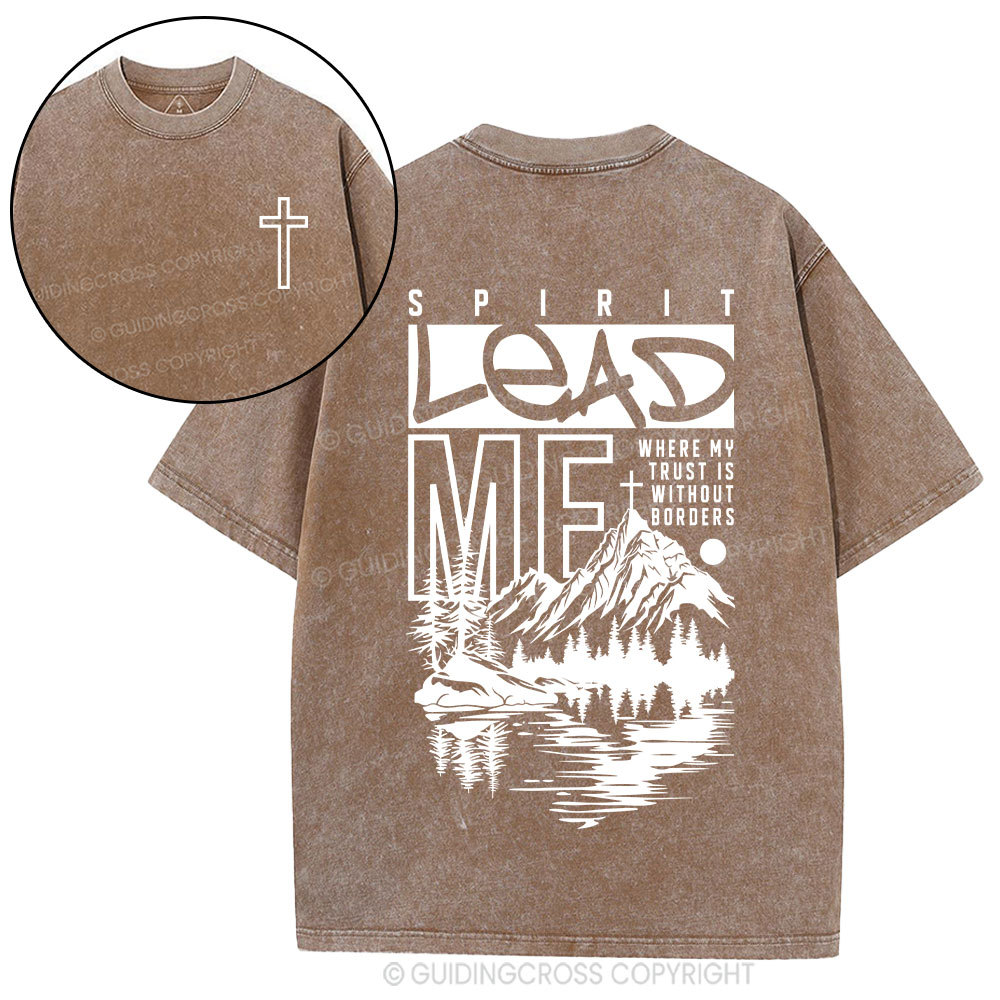Spirit Lead Me Christian Washed T-Shirt