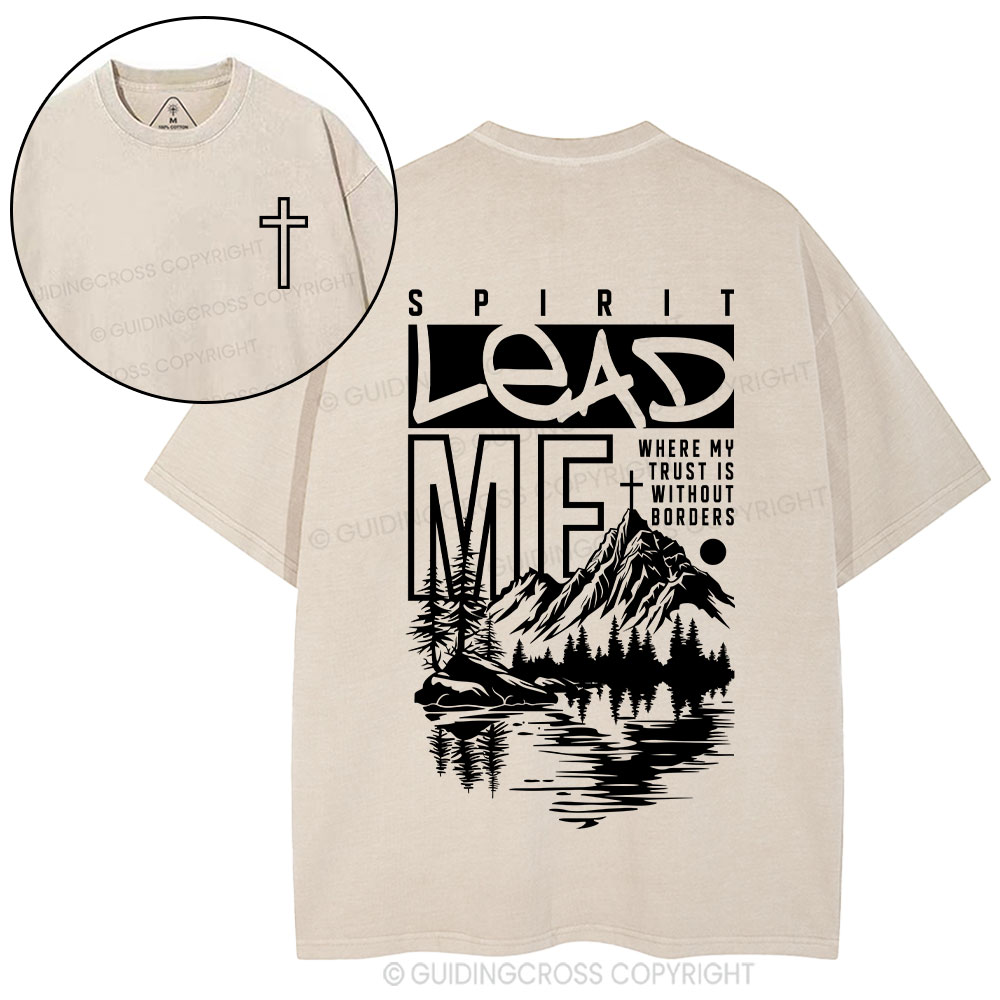 Spirit Lead Me Christian Washed T-Shirt
